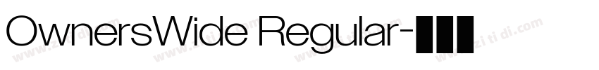 OwnersWide Regular字体转换